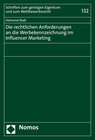 Buchcover Die rechtlichen Anforderungen an die Werbekennzeichnung im Influencer Marketing