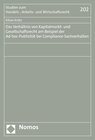 Buchcover Das Verhältnis von Kapitalmarkt- und Gesellschaftsrecht am Beispiel der Ad-hoc-Publizität bei Compliance-Sachverhalten