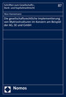 Buchcover Die gesellschaftsrechtliche Implementierung von Matrixstrukturen im Konzern am Beispiel der AG, SE und GmbH