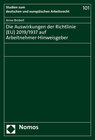 Buchcover Die Auswirkungen der Richtlinie (EU) 2019/1937 auf Arbeitnehmer-Hinweisgeber