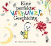 Buchcover Eine perfekt verhunzte Geschichte