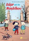 Buchcover Oskar und das Mandelherz