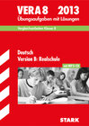 Buchcover Vergleichsarbeiten VERA 8. Klasse / Deutsch Version B: Realschule 2013