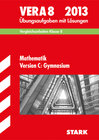 Buchcover Vergleichsarbeiten VERA 8. Klasse / VERA 8 Mathematik Version C: Gymnasium 2013