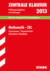 Buchcover Zentrale Klausur Nordrhein-Westfalen / Mathematik - ZKL 2013