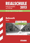 Buchcover Abschluss-Prüfungsaufgaben Realschule Hessen / Mathematik 2013