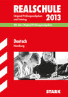 Buchcover Abschluss-Prüfungsaufgaben Realschule Hamburg / Deutsch 2013