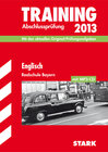 Buchcover Training Abschlussprüfung Realschule Bayern / Englisch mit MP3-CD 2013