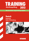 Buchcover Training Abschlussprüfung Realschule Baden-Württemberg / Deutsch 2013