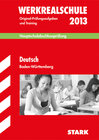 Buchcover Abschluss-Prüfungsaufgaben Hauptschule Baden-Württemberg / Werkrealschule Deutsch 2013
