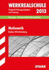 Buchcover Abschluss-Prüfungsaufgaben Hauptschule Baden-Württemberg / Lösungen zu Mathematik Werkrealschule 2013