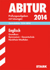 Buchcover Abitur-Prüfungsaufgaben Gymnasium/Gesamtschule NRW / Zentralabitur Englisch Grundkurs 2014