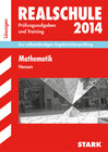 Buchcover Abschluss-Prüfungsaufgaben Realschule Hessen / Lösungen zu Mathematik 2014