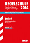 Buchcover Abschluss-Prüfungsaufgaben Regelschule Thüringen / Realschulabschluss Englisch mit MP3-CD 2014