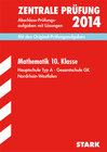 Buchcover Abschluss-Prüfungsaufgaben Hauptschule Nordrhein-Westfalen / Zentrale Prüfung Mathematik 10. Klasse 2014