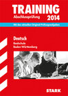 Buchcover Training Abschlussprüfung Realschule Baden-Württemberg / Deutsch 2014