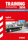 Buchcover Training Abschlussprüfung Realschule Bayern / Englisch mit MP3-CD 2014