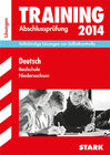 Buchcover Abschluss-Prüfungsaufgaben Realschule Niedersachsen / Lösungsheft zu Deutsch 2014