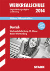 Buchcover Abschluss-Prüfungsaufgaben Werkrealschule Baden-Württemberg / Deutsch 10. Klasse 2014