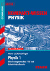 Buchcover STARK Kompakt-Wissen Gymnasium - Physik Oberstufe Band 1 - Bayern