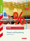 Buchcover STARK Stark in Mathematik - Realschule - Prozentrechnen 7.-10. Klasse