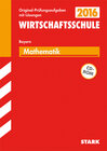 Buchcover Abschlussprüfung Wirtschaftsschule Mathematik mit CD-ROM