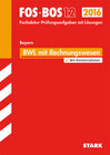 Buchcover Abiturprüfung FOS/BOS Bayern - Betriebswirtschaftslehre mit Rechnungswesen 12. Klasse