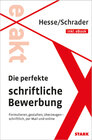 Buchcover STARK Hesse/Schrader: EXAKT - Die perfekte schriftliche Bewerbung + eBook