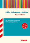 Buchcover STARK Ethik/Philosophie/Religion - auf einen Blick! Die wichtigsten Denker der Philosophiegeschichte.