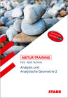 Buchcover STARK Abitur-Training FOS/BOS - Mathematik Bayern 12. Klasse Technik, Band 2