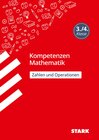 Buchcover STARK Kompetenzen Mathematik 3./4. Klasse - Zahlen und Operationen