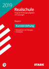 Buchcover STARK Original-Prüfungen Realschule 2019 - Kunst - Bayern