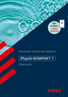 Buchcover STARK Physik-KOMPAKT Gymnasium - Oberstufe - Band 1