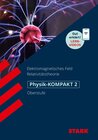 Buchcover STARK Physik-KOMPAKT Gymnasium - Oberstufe - Band 2
