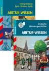 Buchcover STARK Abitur-Wissen Deutsch - Literaturgeschichte + Interpretationen Epik, Drama, Lyrik