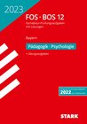 Buchcover STARK Abiturprüfung FOS/BOS Bayern 2023 - Pädagogik/Psychologie 12. Klasse