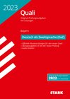 STARK Original-Prüfungen Quali Mittelschule 2023 - Deutsch als Zweitsprache (DaZ)- Bayern width=