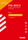 Buchcover STARK Abiturprüfung FOS/BOS Bayern 2024 - Mathematik Technik 12. Klasse