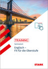 Buchcover STARK Training Gymnasium - Englisch - Fit für die Oberstufe