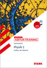 Buchcover STARK Physik 2 - Abitur-Training - Aufbau der Materie