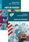 Buchcover STARK Abitur-Wissen Deutsch - Literaturgeschichte + Interpretationen Epik, Drama, Lyrik