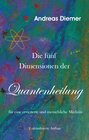Buchcover Die fünf Dimensionen der Quantenheilung