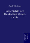 Buchcover Geschichte des Deutschen Unterrichts