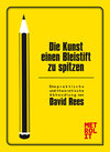 Buchcover Die Kunst einen Bleistift zu spitzen