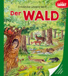 Buchcover Entdecke unsere Welt - Der Wald