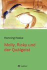 Buchcover Molly, Ricky und der Quälgeist