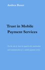 Buchcover Trust in Mobile Payment Services