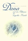 Buchcover Dana und das Geheimnis des magischen Kristalls