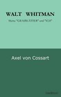 Buchcover WALT WHITMAN - Axel von Cossart, Kartoniert (TB)