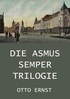 Buchcover Die Asmus Semper Trilogie